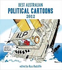 Best Australian Political Cartoons 2012 (Paperback)