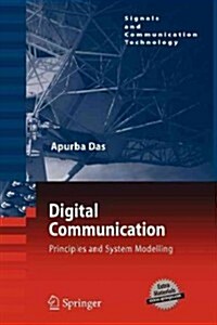 Digital Communication: Principles and System Modelling (Paperback, 2010)