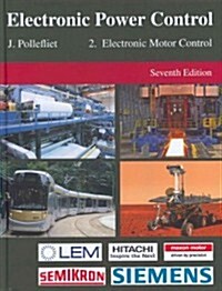 Electronic Power Control, Volume 2: Volume 2: Electronic Motor Control (Hardcover, 7)