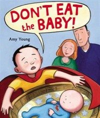 Don't Eat the Baby (Hardcover)