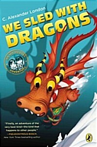 We Sled with Dragons (Paperback)