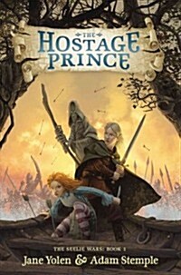 The Hostage Prince (Hardcover)