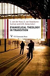 Evangelical Theology in Transition (Paperback)