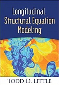 Longitudinal Structural Equation Modeling (Hardcover)