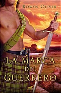 La Marca del Guerrero (Paperback)