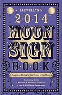 Llewellyns 2014 Moon Sign Book (Paperback)