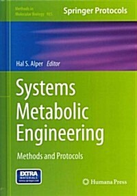 Systems Metabolic Engineering: Methods and Protocols (Paperback, 2013)