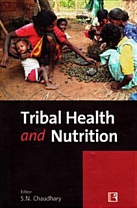 Tribal Health and Nutrition (Hardcover)