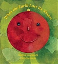 When the Earth Lost Its Shapes (Paperback)