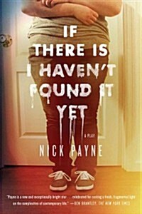 If There Is I Havent Found It Yet (Paperback)