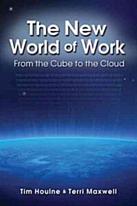 The New World of Work (Hardcover)