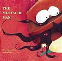 The Mustache Man (Paperback)