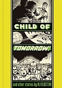 Child of Tomorrow and Other Stories (Hardcover)