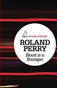 Blood Is a Stranger (Paperback)