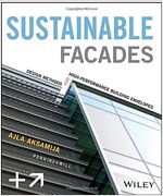Sustainable Facades: Design Methods for High-Performance Building Envelopes (Hardcover)