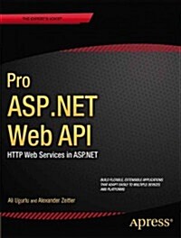 Pro ASP.Net Web API: HTTP Web Services in ASP.Net (Paperback)