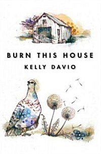 Burn This House (Paperback)