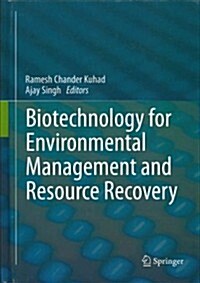 Biotechnology for Environmental Management and Resource Recovery (Hardcover, 2013)
