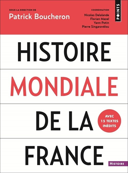Histoire mondiale de la France (Paperback)