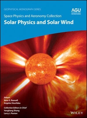 Space Physics and Aeronomy, Solar Physics and Solar Wind (Hardcover, Volume 1)