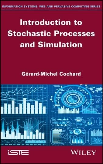 Introduction to Stochastic Processes and Simulation (Hardcover, 1st)