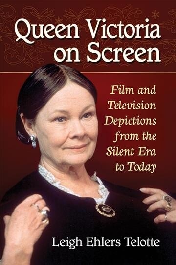 Victoria, Queen of the Screen: From Silent Cinema to New Media (Paperback)