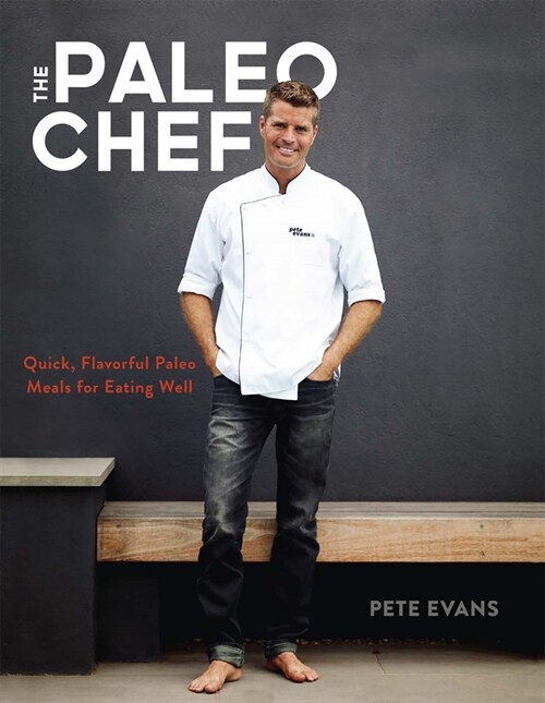 The Paleo Chef (Hardcover)