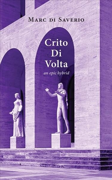 Crito Di VOLTA: An Epic Volume 275 (Paperback)
