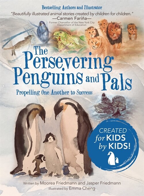 The Persevering Penguins and Pals: Propelling One Another to Success (Hardcover)