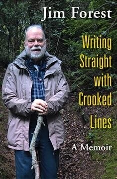 Writing Straight with Crooked Lines: A Memoir (Paperback)