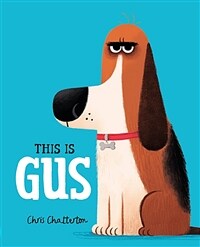 This Is Gus (Hardcover)