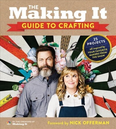 The Making It Guide to Crafting (Paperback)