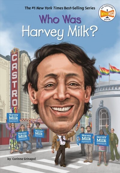 Who Was Harvey Milk? (Library Binding)