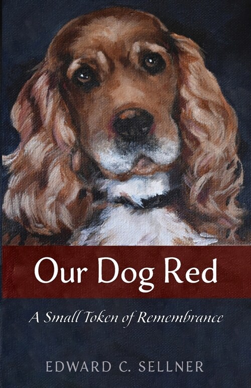 Our Dog Red (Paperback)
