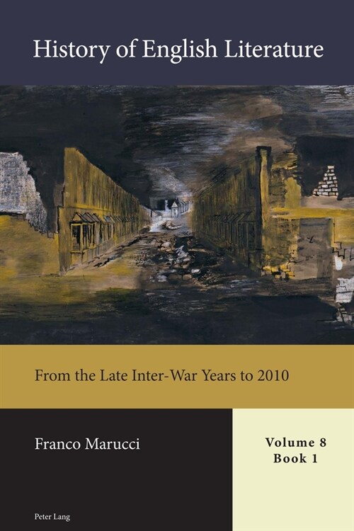 History of English Literature, Volume 8 - Print: From the Late Inter-War Years to 2010 (Hardcover)