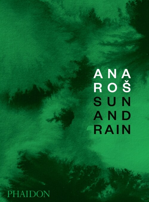 Ana Ros : Sun and Rain (Hardcover)