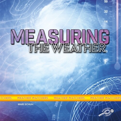 Measuring the Weather (Paperback)