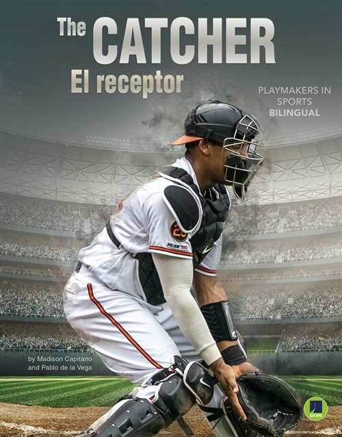 The Catcher: El Receptor (Paperback)