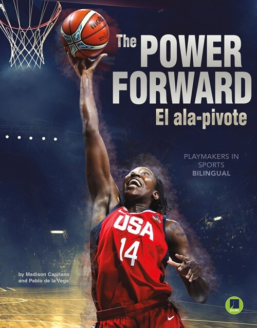 The Power Forward: El Ala-Pivote (Paperback)