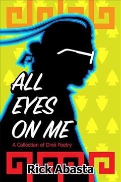 All Eyes on Me (Paperback)