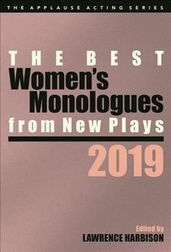 The Best Womens Monologues from New Plays, 2019 (Paperback)