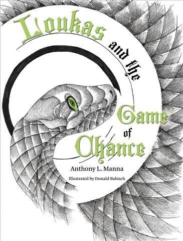 Loukas & the Game of Chance (Hardcover)