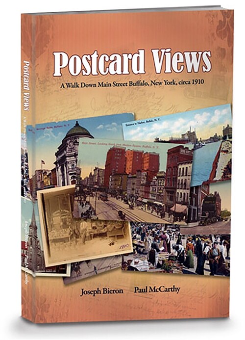 Postcard Views:: A Walk Down Main Street Buffalo, New York, Circa 1910 (Paperback)