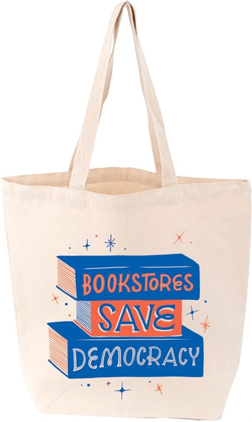 Bookstores Save Democracy Tote (Other)