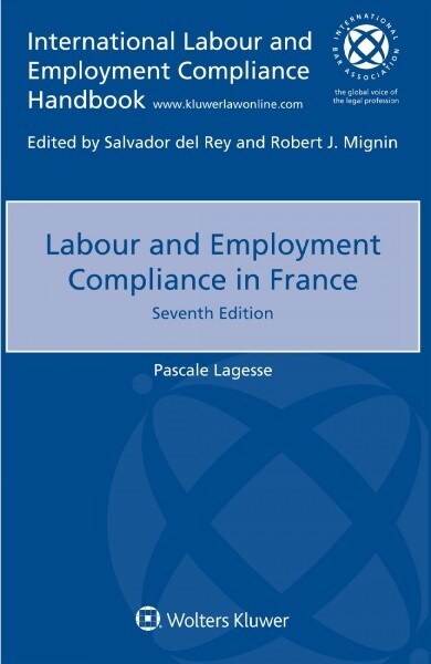 Labour and Employment Compliance in France (Paperback, 7)