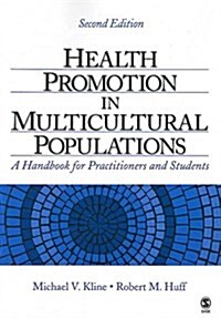 Health Promotion in Multicultural Populations (Paperback, 2nd)