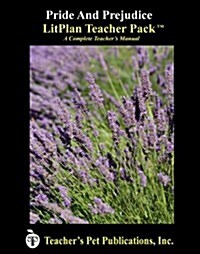 Litplan Teacher Pack: Pride and Prejudice (Paperback)