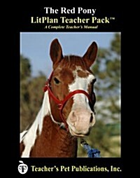 Litplan Teacher Pack: The Red Pony (Paperback)