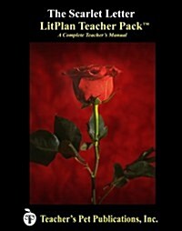 Litplan Teacher Pack: The Scarlet Letter (Paperback)