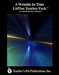 Litplan Teacher Pack: A Wrinkle in Time (Paperback)
